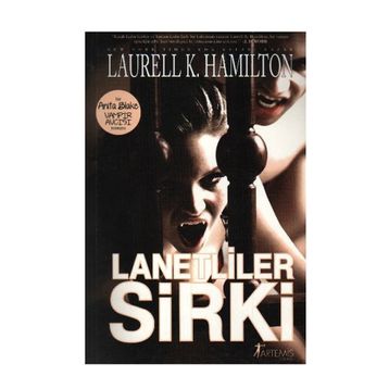 LANETLILER SIRKI - LAURELL K. HAMILTON