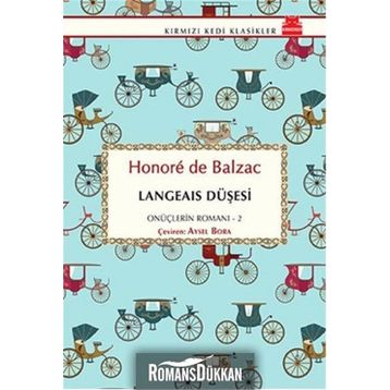 Langeais Düşesi - Honore de Balzac