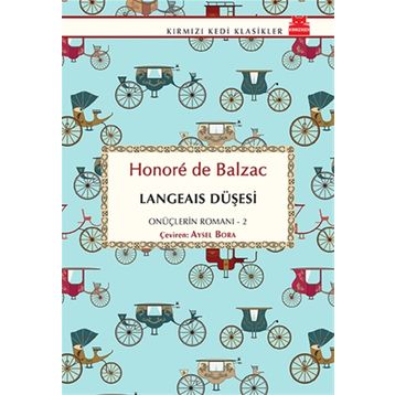 Langeais Düşesi - Honore de Balzac