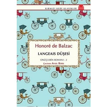 Langeais Düşesi - Honore de Balzac