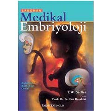 Langman Medikal Embriyoloji - T. W. Sadler