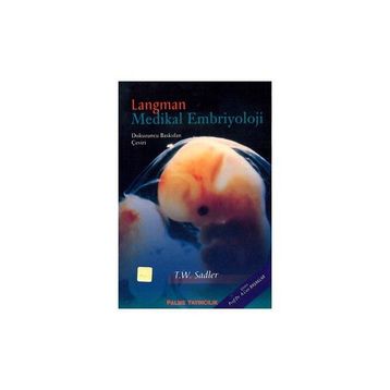 Langman Medikal Embriyoloji - T. W. Sadler