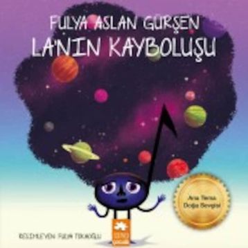 La’nın Kayboluşu - Fulya Aslan Gürşen