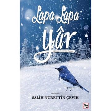 Lapa Lapa Yar - Salih Nurettin Çevik