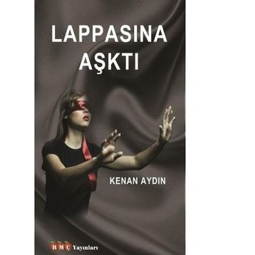 Lappasına Aşktı - Kenan Aydın