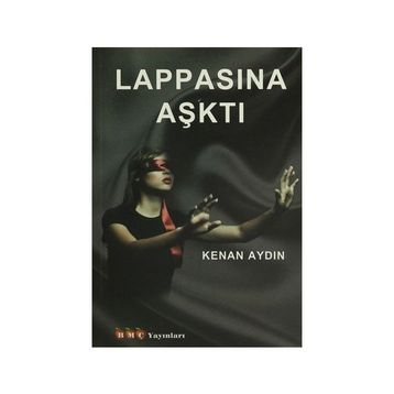 Lappasına Aşktı - Kenan Aydın