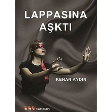 Lappasına Aşktı - Kenan Aydın