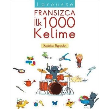 Larousse Fransızca İlk 1000 Kelime - kollektif