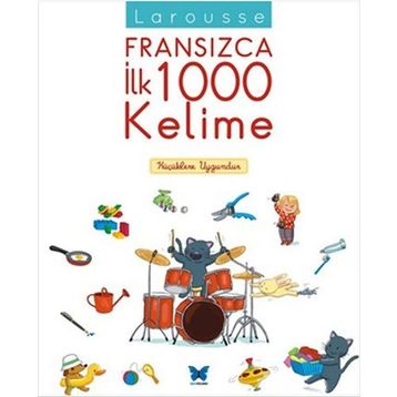 Larousse Fransızca İlk 1000 Kelime - kollektif