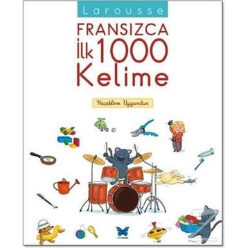 Larousse Fransızca İlk 1000 Kelime - kollektif