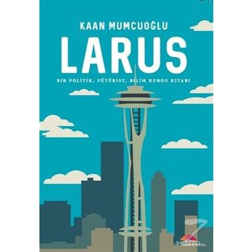 Larus - Kaan Mumcuoğlu