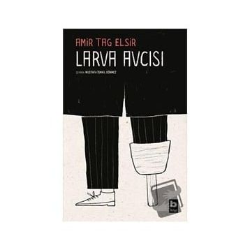 Larva Avcısı - Amir Tag Elsir
