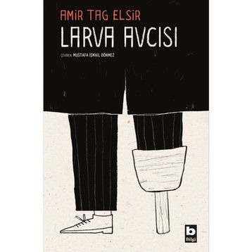 Larva Avcısı - Amir Tag Elsir