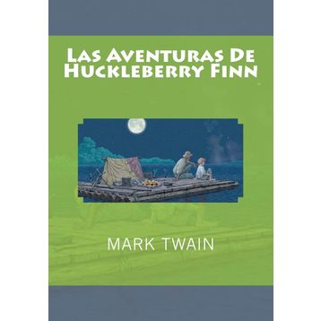 Las Aventuras De Huckleberry Finn (Huckleberry Finn´İn Maceraları) - Kolektif