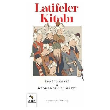 LATIFELER KİTABI - İBNÜ`L CEVZI