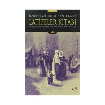 LATIFELER KİTABI - İBNÜ`L CEVZI