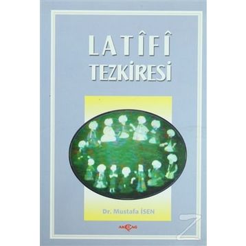 LATIFI TEZKIRESI - MUSTAFA İSEN