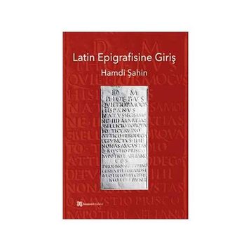 Latin Epigrafisine Giriş - Hamdi Şahin