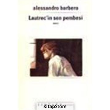 LAUTREC´IN SON PEMBESI - ALESSANDRO BARBERO