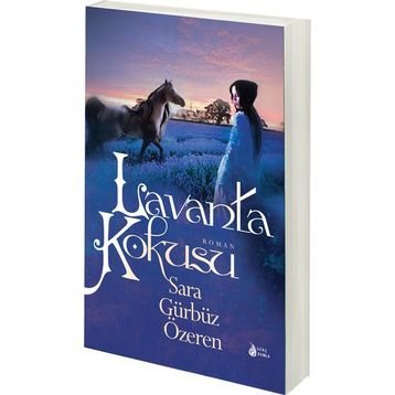 LAVANTA KOKUSU - SARA GÜRBÜZ ÖZEREN