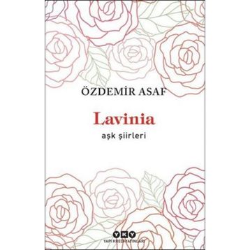 Lavinia - Aşk Şiirleri - Halit Özdemir Asaf