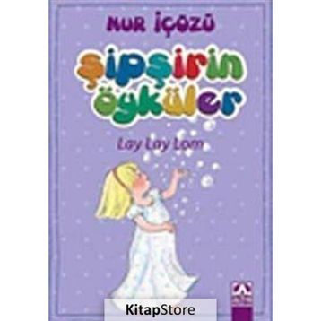 LAY LAY LOM - NUR ICOZU