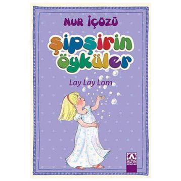 LAY LAY LOM - NUR ICOZU
