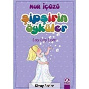 LAY LAY LOM - NUR ICOZU