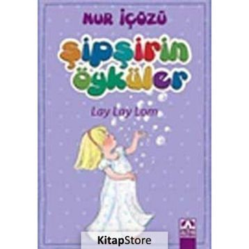 LAY LAY LOM - NUR ICOZU