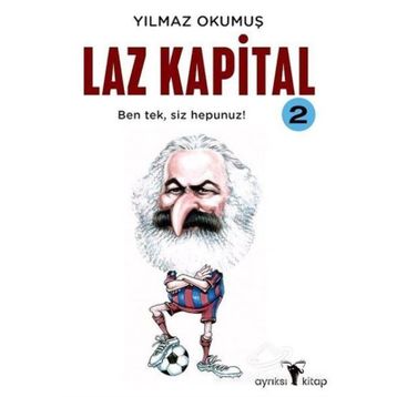 LAZ KAPITAL 2 - YILMAZ OKUMUŞ