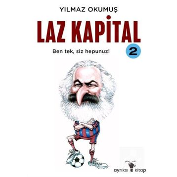 LAZ KAPITAL 2 - YILMAZ OKUMUŞ