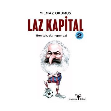 LAZ KAPITAL 2 - YILMAZ OKUMUŞ