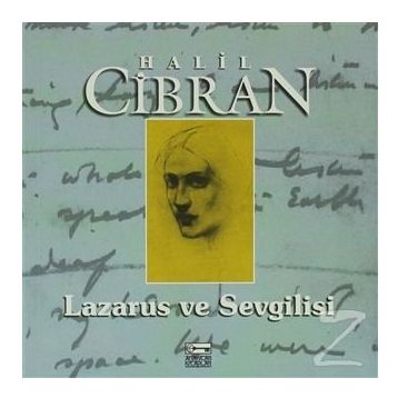 LAZARUS VE SEVGILISI - HALIL CIBRAN