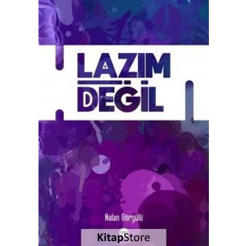 Lazım Değil - Nalan Görgülü