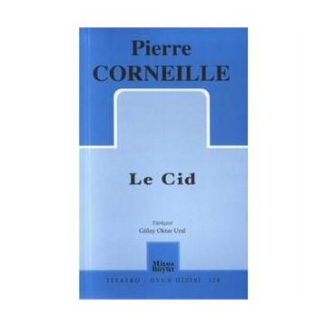 Le Cid - Pierre Corneille