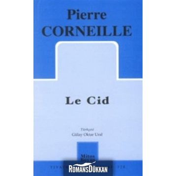 Le Cid - Pierre Corneille