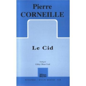 Le Cid - Pierre Corneille