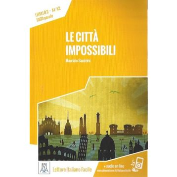 Le Citta İmpossibili A1-A2 - Maurizio Sandrini