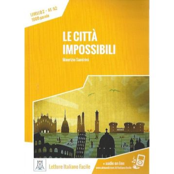Le Citta İmpossibili A1-A2 - Maurizio Sandrini