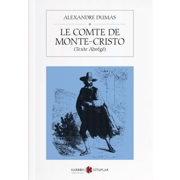 Le Comte De Monte Cristo 1 - Alexandre Dumas