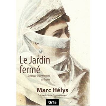 Le Jardin Ferme - Marc Helys