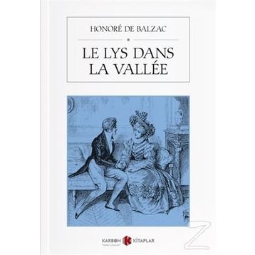 Le Lys Dans La Vallee - Honore De Balzac