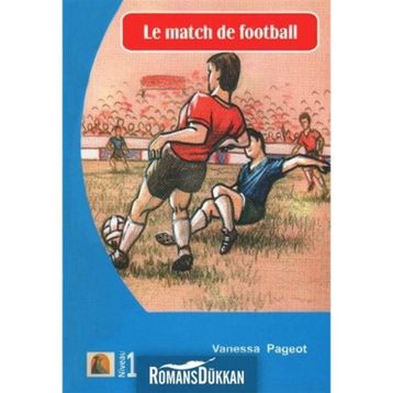 Le Match de Football - Vanessa Pageot