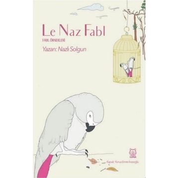 Le Naz Fabl-Luna Yayınları