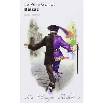 Le Pere Goriot - Honore de Balzac