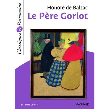 Le Pere Goriot - Honore de Balzac