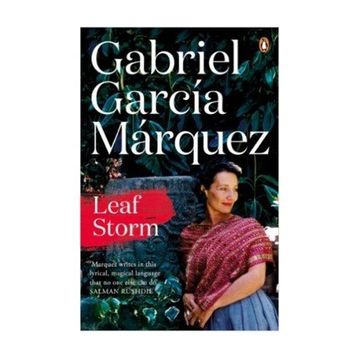Leaf Storm - Gabriel Garcia Marquez