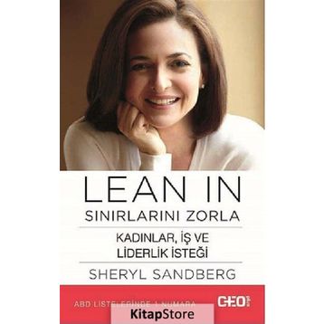 Lean In - Sınırlarını Zorla - Sheryl Sandberg
