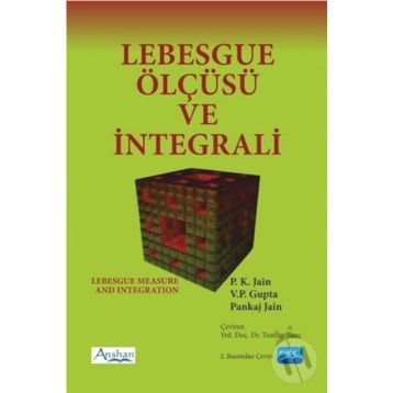 Lebesgue Ölçüsü ve İntegrali - P. K. Jain