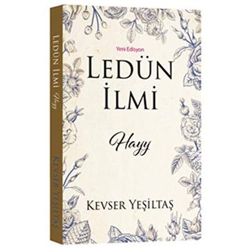 Ledün İlmi Hayy - Kevser Yeşiltaş